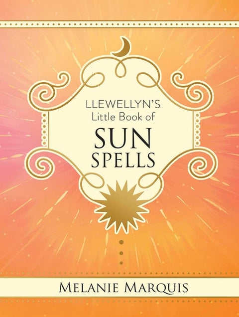 Llewellyn's Little Book of Sun Spells - Ingram