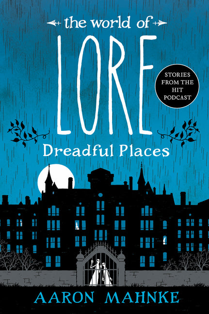 World of Lore: Dreadful Places - Ingram