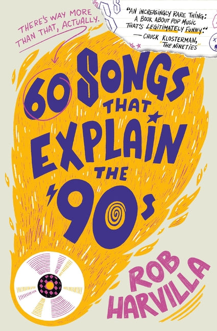 60 Songs That Explain the '90s - Ingram