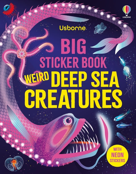 Big Sticker Book Weird Deep Sea Creatures - Ingram