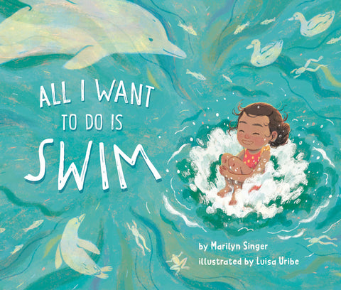 All I Want to Do Is Swim - Ingram