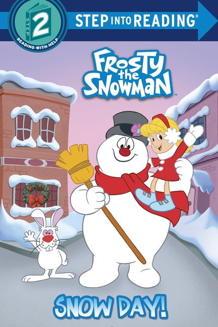 Snow Day! (Frosty the Snowman) - Ingram