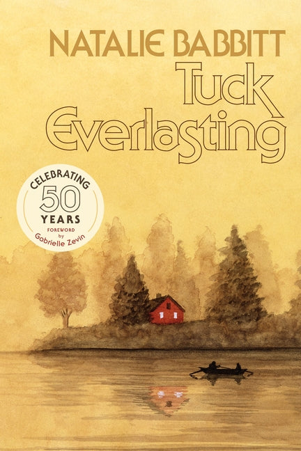 Tuck Everlasting, 50th Anniversary Edition - Ingram