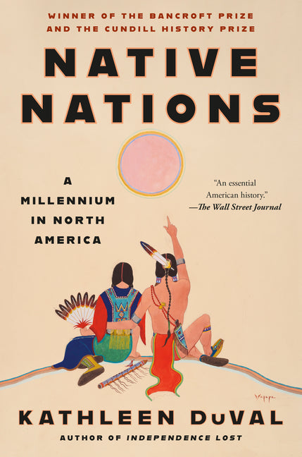 Native Nations: A Millennium in North America - Ingram