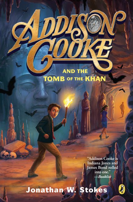 Addison Cooke and the Tomb of the Khan - Ingram