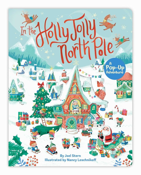 In the Holly Jolly North Pole: A Pop-Up Adventure - Ingram