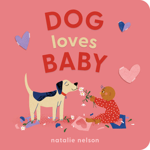 Dog Loves Baby: A Board Book - Ingram