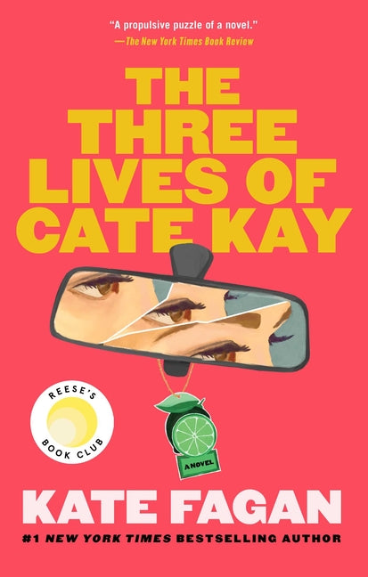 The Three Lives of Cate Kay: Reese's Book Club: A Novel - Ingram