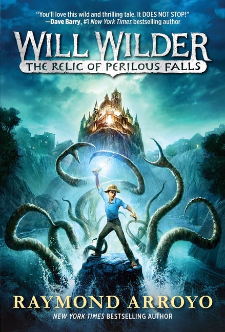 Will Wilder #1: The Relic of Perilous Falls - Ingram