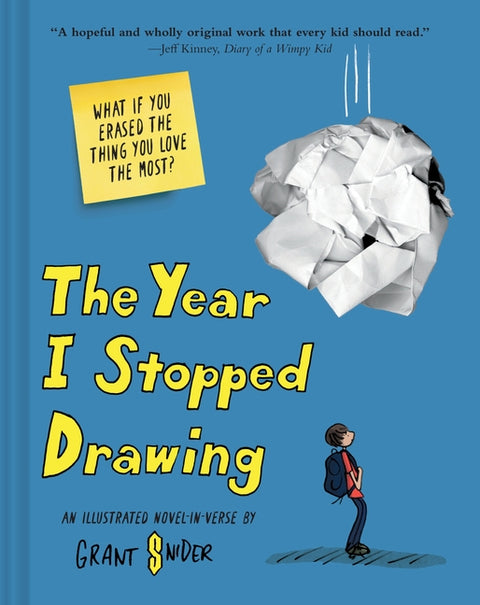 The Year I Stopped Drawing: An Illustrated Novel-In-Verse