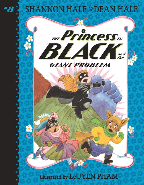 The Princess in Black and the Giant Problem - Ingram