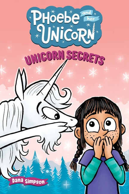 Unicorn Secrets: Another Phoebe and Her Unicorn Adventure Volume 23 - Ingram