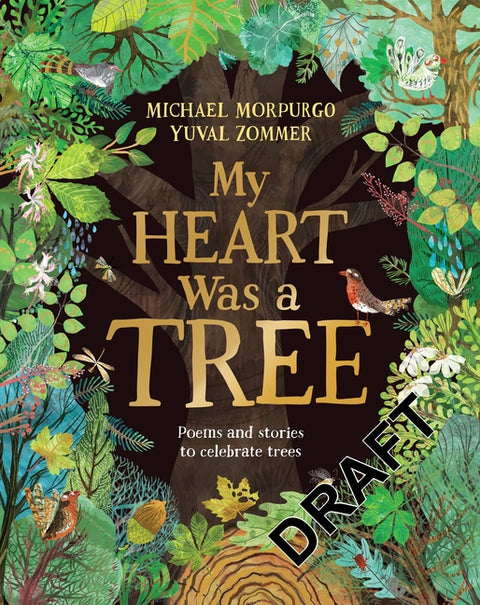 My Heart Was a Tree: Poems and Stories to Celebrate Trees - Ingram