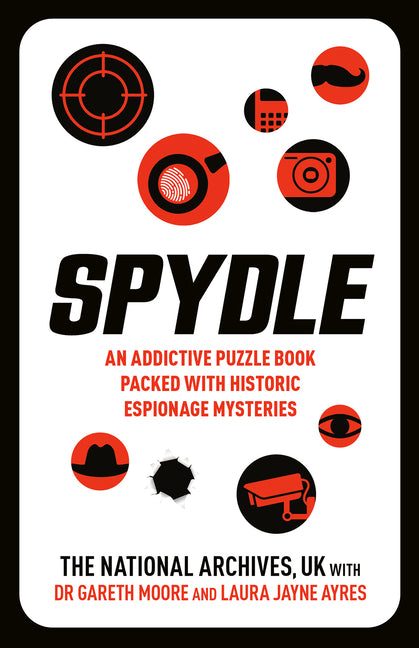 Spydle: An Addictive Puzzle Book Packed with Historic Espionage Mysteries - Ingram