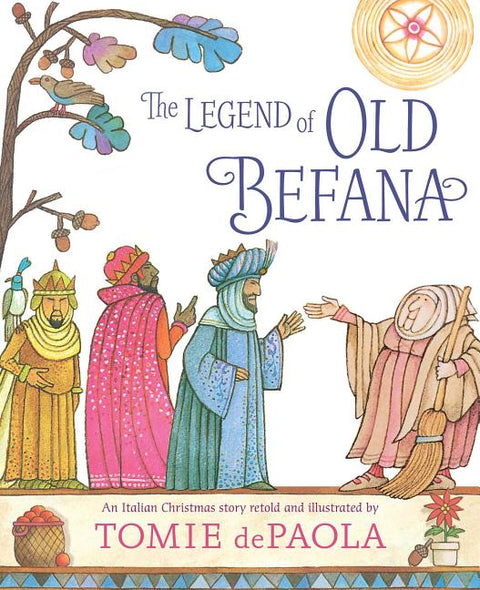 Legend of Old Befana: An Italian Christmas Story - Ingram