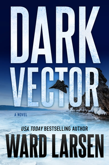 Dark Vector: A David Slaton and Tru Miller Novel - Ingram