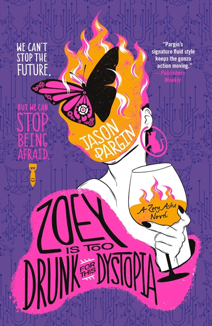 Zoey Is Too Drunk for This Dystopia - Ingram