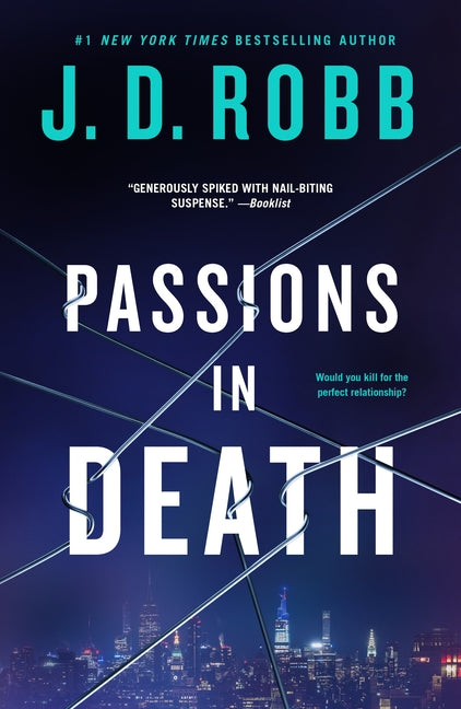 Passions in Death: An Eve Dallas Novel - Ingram