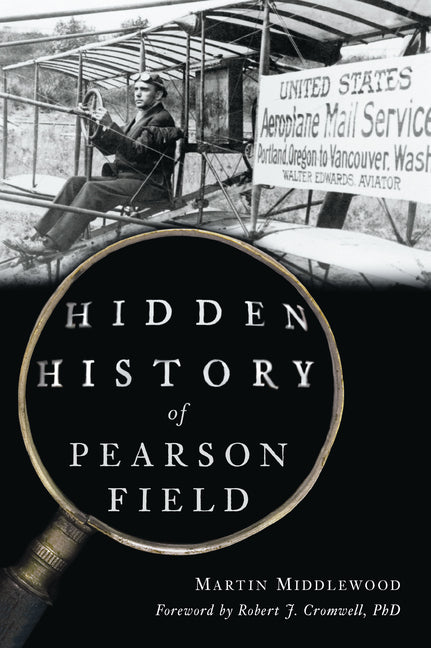 Hidden History of Pearson Field - Ingram