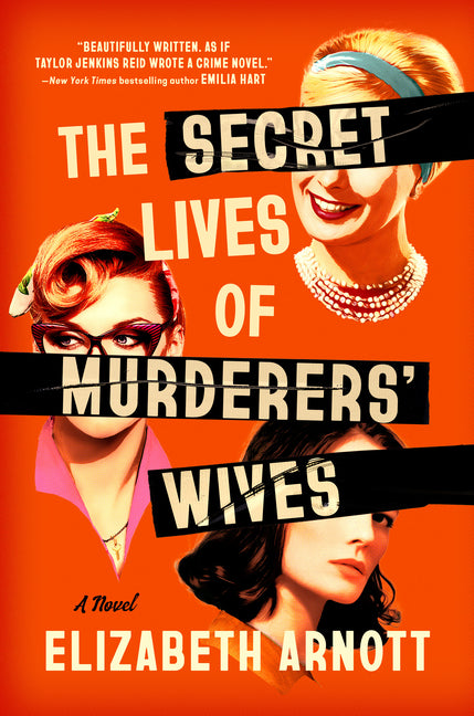 The Secret Lives of Murderers' Wives - Ingram