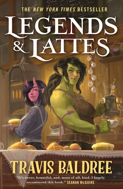 Legends & Lattes: A Novel of High Fantasy and Low Stakes - Ingram