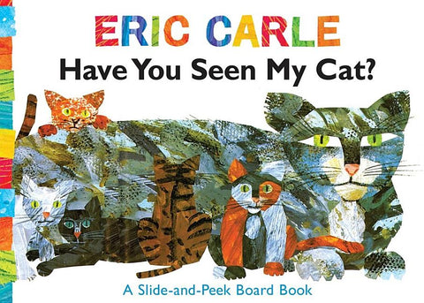 Have You Seen My Cat?: A Slide-And-Peek Board Book (Reissue) - Ingram