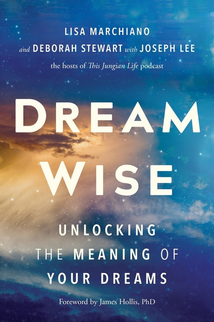 Dream Wise: Unlocking the Meaning of Your Dreams - Ingram
