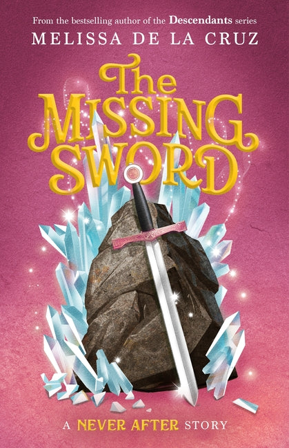 Never After: The Missing Sword - Ingram