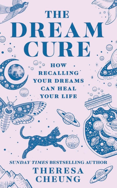 Dream Cure: How Recalling Your Dreams Can Heal Your Life - Ingram